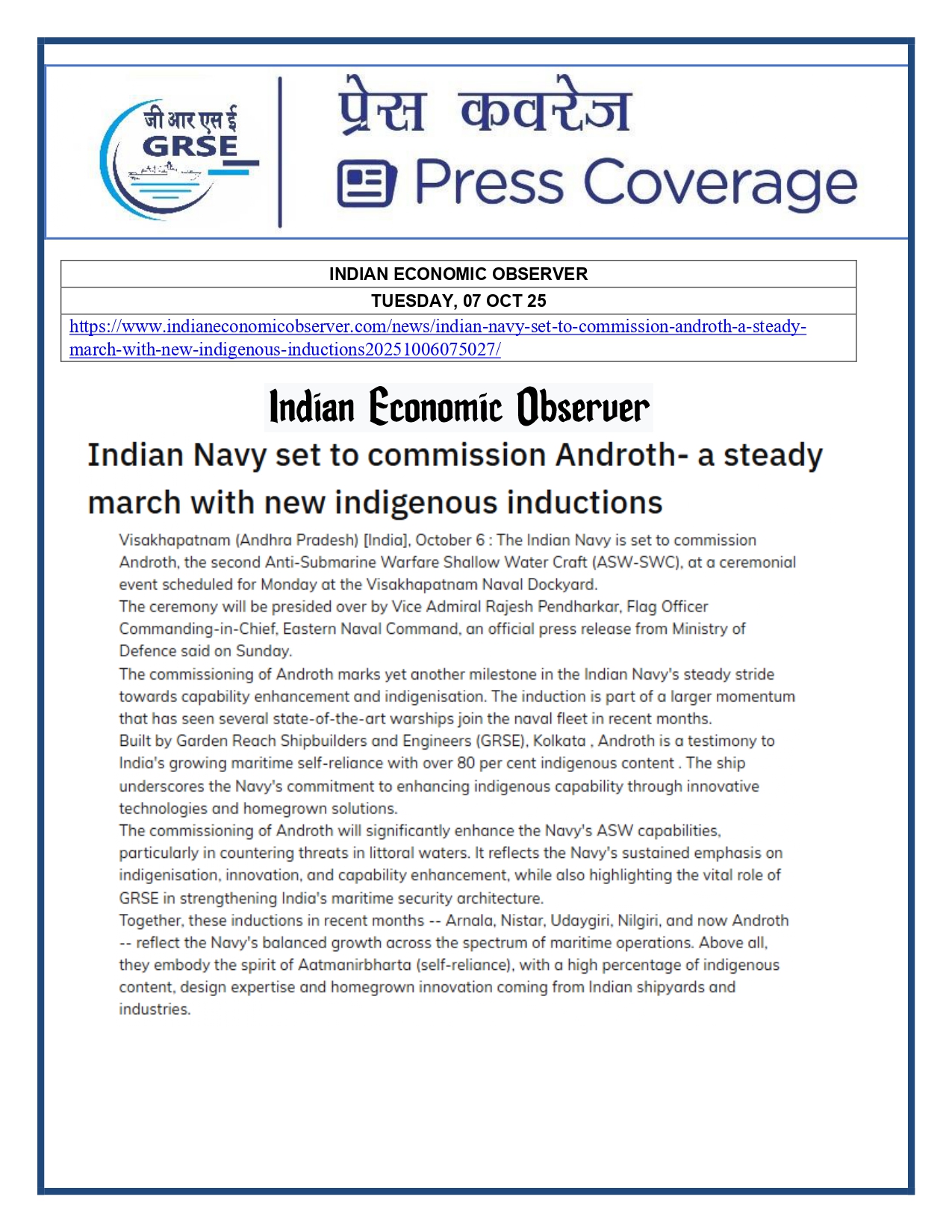Press Coverage : 07 Oct 25:Proud Moment For GRSE As Second ASW SWC INS Androth Gets Commissioned Into Navy  